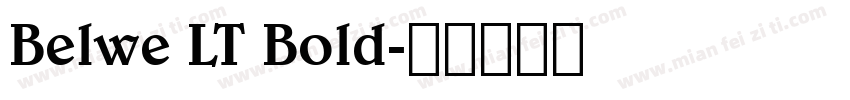 Belwe LT Bold字体转换